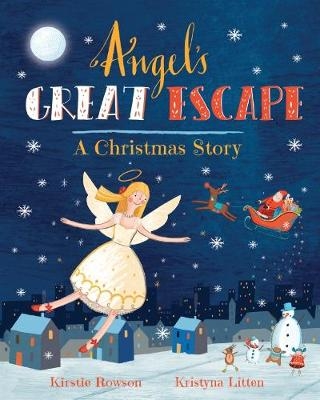 Angel's Great Escape - Kirstie Rowson