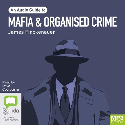Mafia and Organised Crime - James Finckenauer