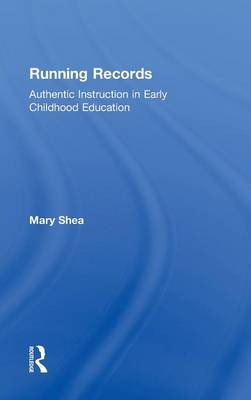 Running Records - Mary Shea