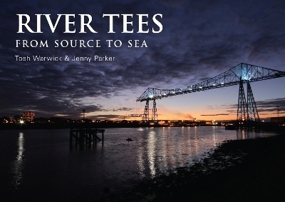 River Tees - Tosh Warwick, Jenny Parker