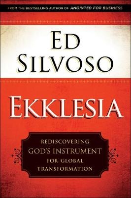 Ekklesia - Ed Silvoso