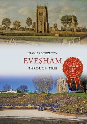 Evesham Through Time - Stan Brotherton