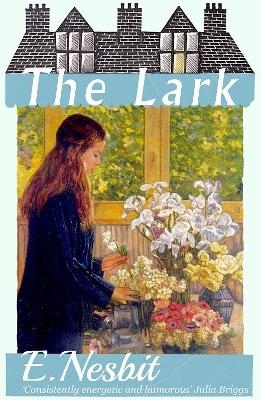 The Lark - E Nesbit
