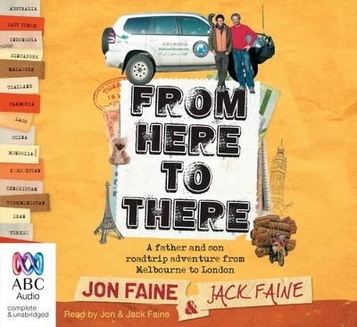 From Here to There - Jon Faine, Jack Faine