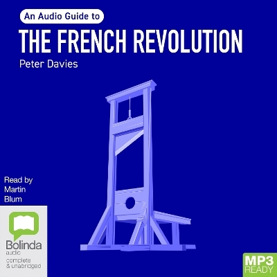 The French Revolution - Dr Peter Davies