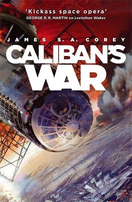 Caliban's War - James S. A. Corey