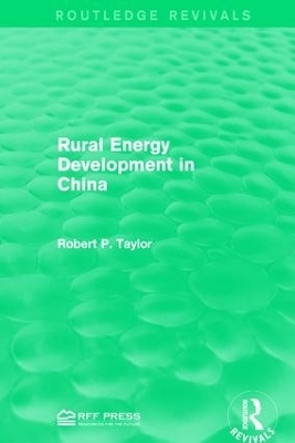 Rural Energy Development in China - Robert P. Taylor