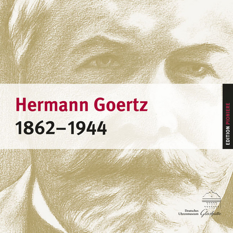 Hermann Goertz 1862&ndash;1944