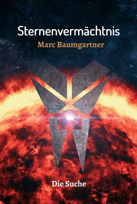 Sternenverm&auml;chtnis 2 - Marc Baumgartner