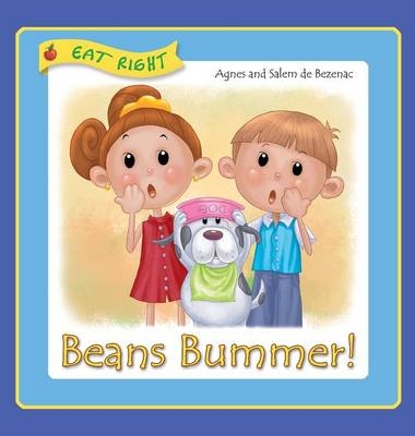 Beans Bummer - Agnes De Bezenac, Salem de Bezenac