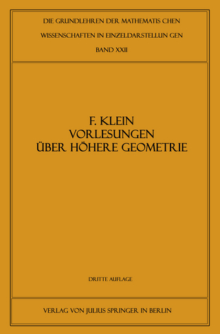 Vorlesungen über Höhere Geometrie
