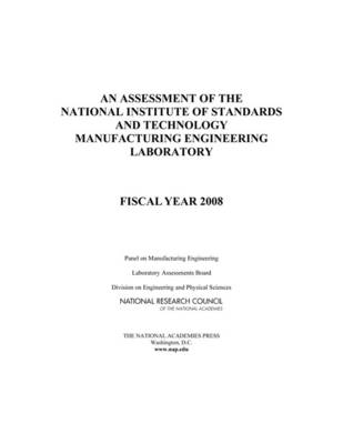 An Assessment of the National Institute of Standards and Technology Manufacturing Engineering Laboratory