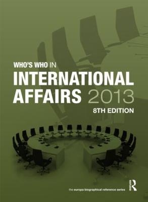 Who's Who in International Affairs 2013 - 