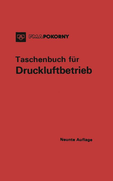 Taschenbuch f&uuml;r Druckluftbetrieb - 