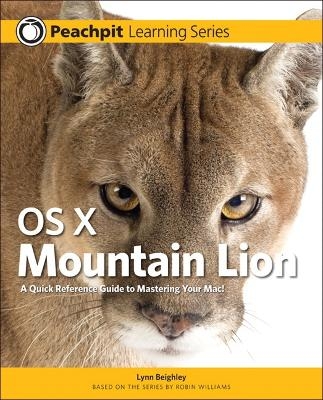 OS X Mountain Lion - Lynn Beighley