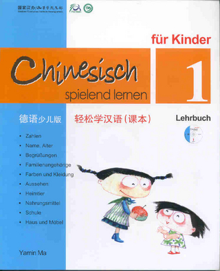 Chinesisch spielend lernen fur Kinder vol.1 - Lehrbuch