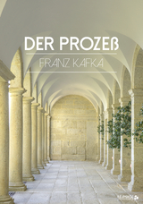 Der Proze&szlig; - Franz Kafka