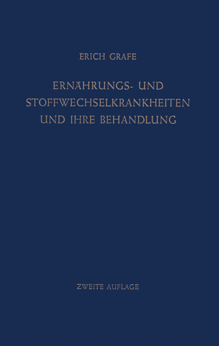 Ernährungs- und Stoffwechselkrankheiten und ihre Behandlung
