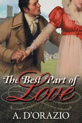 The Best Part of Love - A D'Orazio