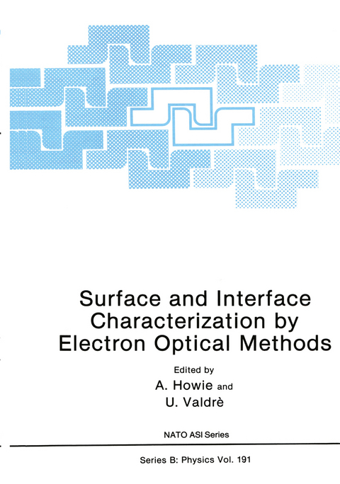 Surface and Interface Characterization by Electron Optical Methods - 