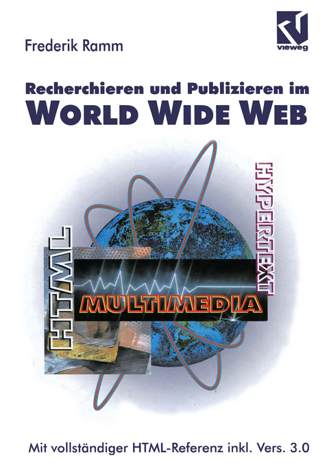 Recherchieren und Publizieren im World Wide Web - Frederik Ramm