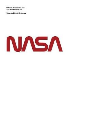 NASA Graphics Standards Manual -  NASA