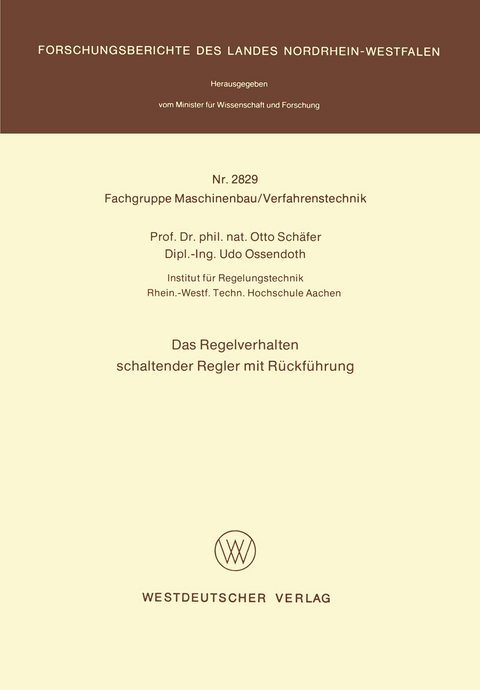 Das Regelverhalten schaltender Regler mit R&uuml;ckf&uuml;hrung - Otto Sch&auml;fer