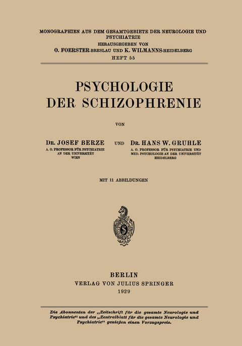 Psychologie der Schizophrenie - Hans W. Berze, Hans W. Gruhle