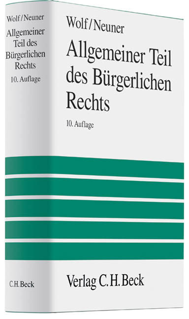 Allgemeiner Teil des Bürgerlichen Rechts - Karl Larenz, Manfred Wolf, Jörg Neuner
