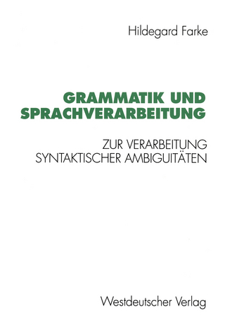 Grammatik und Sprachverarbeitung