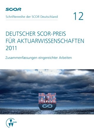 Deutscher SCOR-Preis für Aktuarwissenschaften 2011
