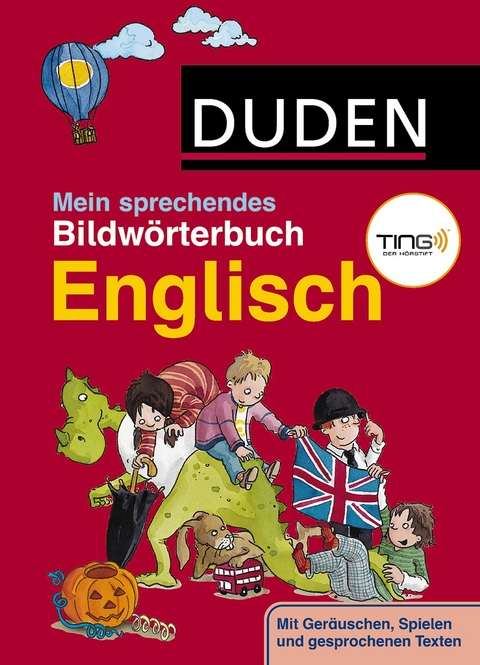 Duden- Mein sprechendes Bildw&ouml;rterbuch Englisch - TING! - Cornelia Pardell, Ute M&uuml;ller-Wolfangel
