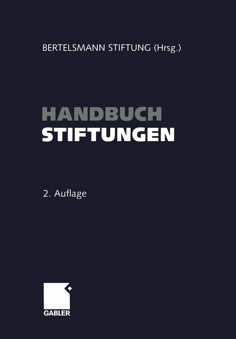 Handbuch Stiftungen - Bertelsmann Stiftung