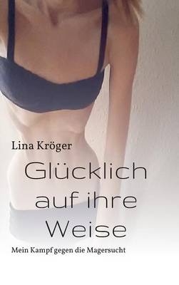 Glücklich auf ihre Weise