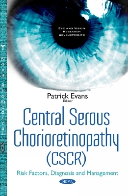 Central Serous Chorioretinopathy (CSCR)
