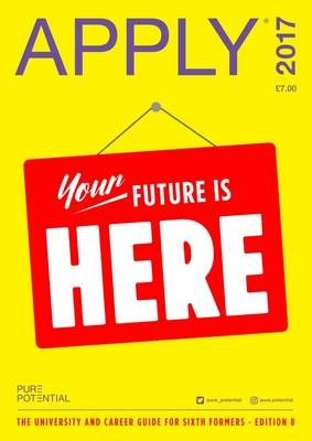 Apply 2017: The University and Career Guide for Sixth Form Students