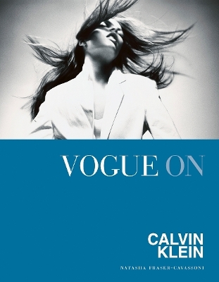 Vogue on: Calvin Klein - Natasha Fraser-Cavassoni