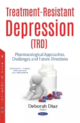 Treatment-Resistant Depression (TRD) - 