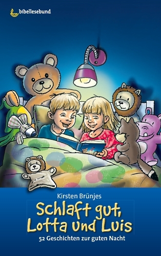 Schlaft gut, Lotta und Luis - Kirsten Br&uuml;njes