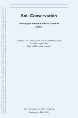 Soil Conservation -  National Research Council,  Division on Earth and Life Studies,  Board on Agriculture,  Committee on Conservation Needs and Opportunities