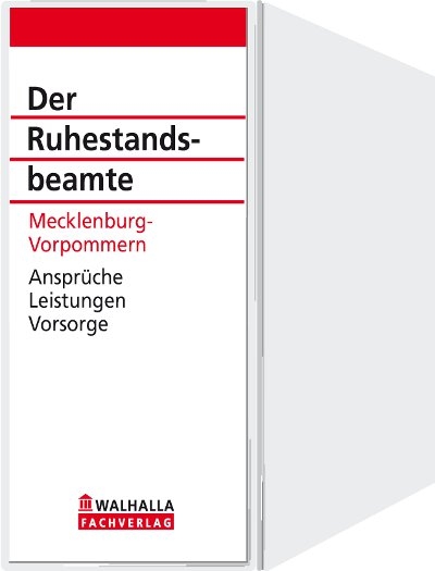 Der Ruhestandsbeamte Mecklenburg-Vorpommern - Walhalla Walhalla Fachredaktion