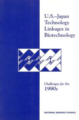 U.S.-Japan Technology Linkages in Biotechnology