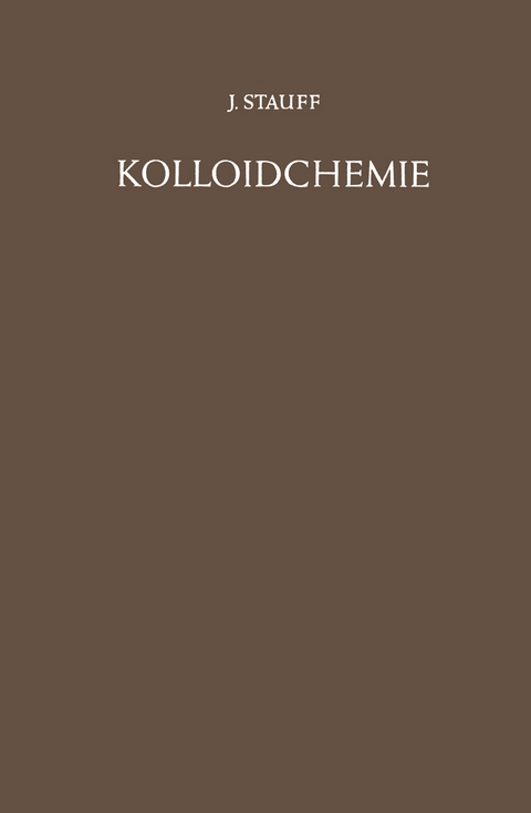 Kolloidchemie - Joachim Stauff