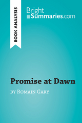 Promise at Dawn by Romain Gary (Book Analysis) - Bright Summaries