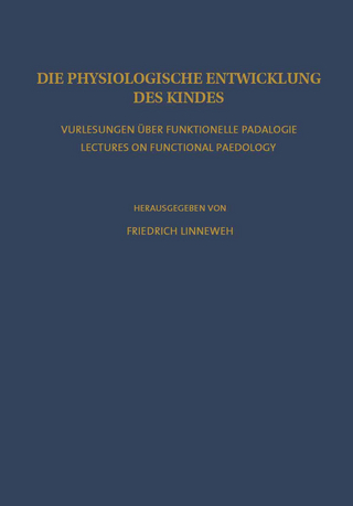 Die Physiologische Entwicklung des Kindes