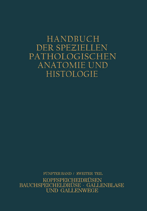 Verdauungsdr&uuml;sen - W. Fischer, W. Gerlach, G. B. Gruber, R. Hanser, G. Herxheimer, E. J. Kraus, F. J. Lang, E. Roesner, R. R&ouml;ssle, M. Th&ouml;lldte, A. Weichselbaum