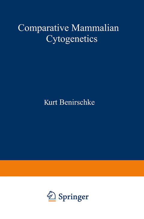 Comparative Mammalian Cytogenetics - 
