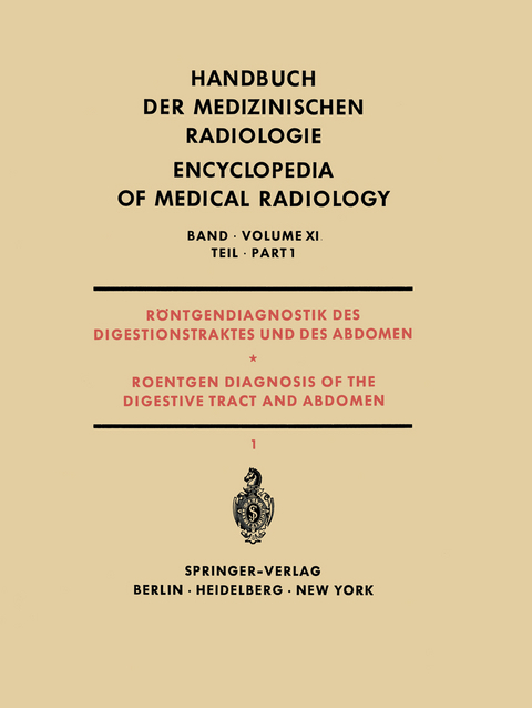 R&ouml;ntgendiagnostik des Digestionstraktes und des Abdomen / Roentgen Diagnosis of the Digestive Tract and Abdomen - J. B&uuml;cker, H. Casper, W. Frik, S. V?&scaron;&iacute;n, W. Wenz