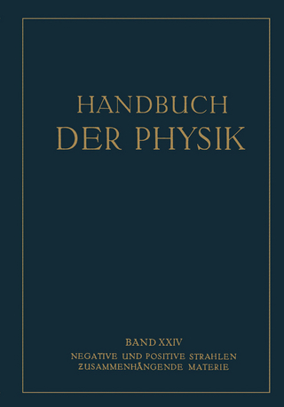 Negative und Positive Strahlen Zusammenhängende Materie