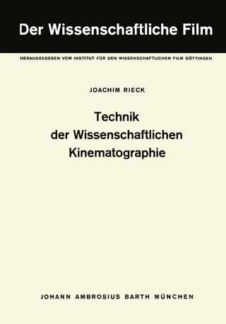 Technik der Wissenschaftlichen Kinematographie